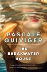 The Breakwater House by Pascale Quiviger