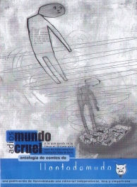 Adiós, Mundo Cruel: Antología de comics de llantodemudo (Paperback)