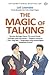 The Magic Of Talking by Leil Lowndes