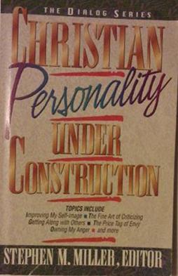 Christian Personality Under Construction (Paperback)