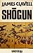 Shogun by James Clavell Shogun by James Clavell