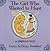 The Girl Who Wanted to Hunt by Emery Bernhard