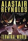 Terminal World by Alastair Reynolds
