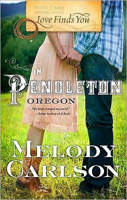 Love Finds You in Pendleton, Oregon (Paperback)