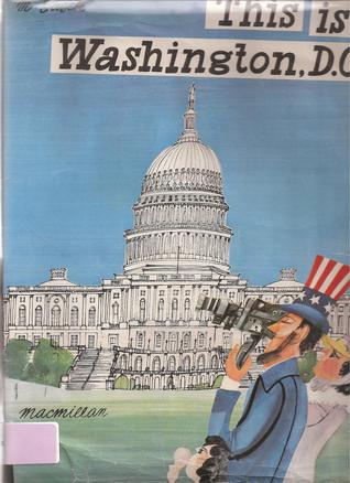 This Is Washington, D.C. (Hardcover)