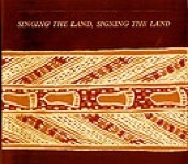 Singing the land, signing the land: A portfolio of exhibits