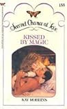 Kissed by Magic (Second Chance at Love #155) Kissed by Magic (Second Chance at Love #155)