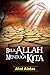 Bila Allah Menduga Kita