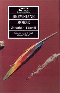 Drewniane morze (Crane's View, #3)