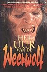Het uur van de weerwolf by Byron Preiss