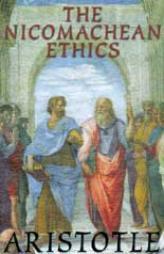The Nicomachean Ethics