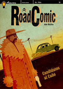 Road Comic: Candidatos al caño (Road Comic, #2)