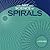 The Art and Science of Spirals