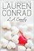 L.A. Candy (L.A. Candy, #1)