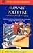 Słownik polityki z terminami Unii Europejskiej