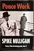 Peace Work by Spike Milligan