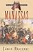 Manassas (The Civil War Battle Series, #1)