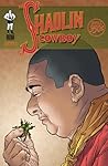 Shaolin Cowboy #7 Shaolin Cowboy #7