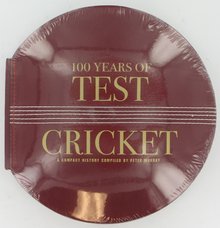 100 Years of Test Cricket (Hardcover)