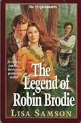 The Legend of Robin Brodie