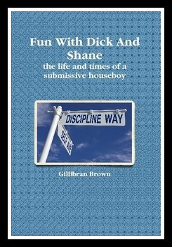 Fun With Dick and Shane (Memoirs of a Houseboy, #1)