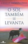 O Sol Também se L...