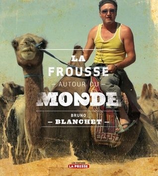 La frousse autour du monde, #2 (Paperback)