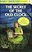 The Secret of the Old Clock (Nancy Drew, #1)