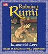 RUBAIYAT RUMI by Jalal ad-Din Muhammad ar-Rumi