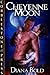 Cheyenne Moon