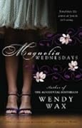Magnolia Wednesdays 