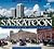 Saskatoon: A History of Photographs