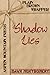 Shadow Lies (Plain Brown Wrapper)