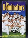 The Dominators by Steve   Waugh