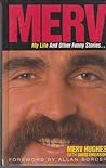 Merv: My Life & Other Funny Stories...