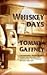 Whiskey Days