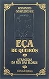 A Tragédia da Rua das Flores by Eça de Queirós