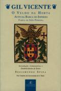 Gil Vicente – O Velho da Horta, Auto da Barca do Inferno, Farsa de Inês Pereira (Paperback)