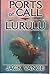 Ports of Call & Lurulu