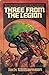 Three from the Legion