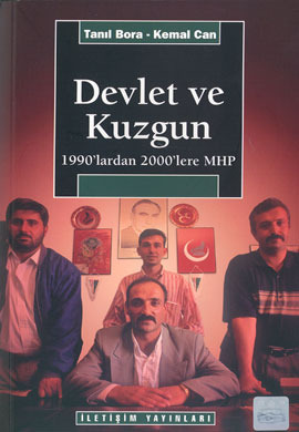 Devlet ve Kuzgun: 1990'lardan 2000'lere MHP (Paperback)