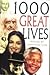 1000 Great Lives