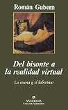 Del bisonte a la ...
