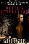 Devil’s Revelations (The Master Series, #5) Devil’s Revelations (The Master Series, #5)