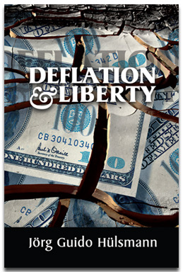 Deflation and Liberty