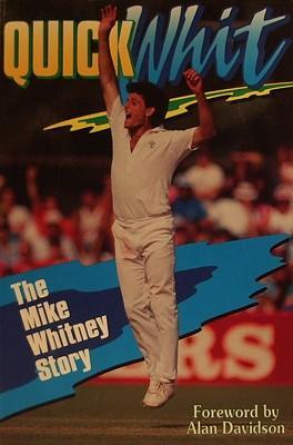 Quick Whit: The Mike Whitney Story