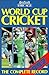 World Cup Cricket 1992: The Complete Record