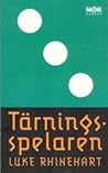 Tärningsspelaren by Luke Rhinehart