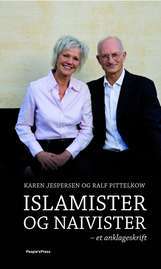 Islamister og naiviste: et anklageskrift (Paperback)