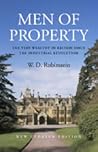 Men of Property: The very wealthy in Britain since the industrial revolution